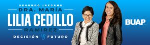 infome de labores de lilia cedillo buap